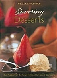 Williams-Sonoma Savoring Desserts (Hardcover)