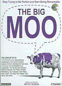 [중고] The Big Moo: Stop Trying to Be Perfect and Start Being Remarkable (MP3 CD)