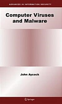 Computer Viruses And Malware (Hardcover)
