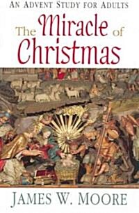 The Miracle of Christmas (Paperback)