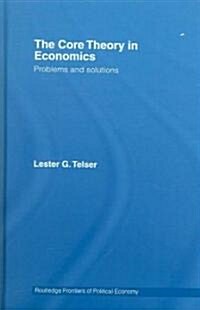 The Core Theory in Economics : Problems and Solutions (Hardcover)