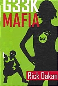 Geek Mafia (Paperback)