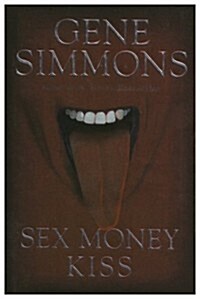 Sex Money Kiss (Hardcover)