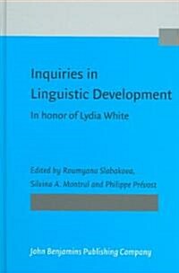 Inquiries in Linguistic Development (Hardcover)