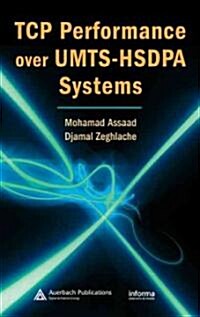 TCP Performance Over UMTS-HSDPA Systems (Hardcover)