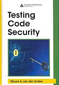 Testing Code Security (Hardcover)
