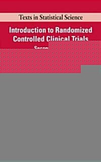 Introduction to Randomized Controlled Clinical Trials (Paperback, 2)