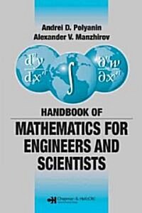 Handbook of Mathematics for Engineers and Scientists (Hardcover)