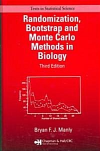 Randomization, Bootstrap and Monte Carlo Methods in Biology (Hardcover, 3)