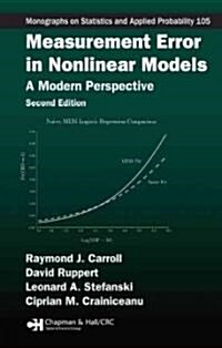 Measurement Error in Nonlinear Models: A Modern Perspective, Second Edition (Hardcover, 2)
