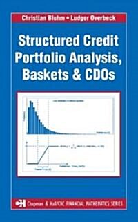 Structured Credit Portfolio Analysis, Baskets and CDOs (Hardcover)