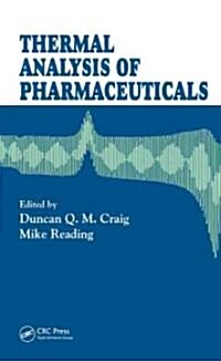 Thermal Analysis of Pharmaceuticals (Hardcover)