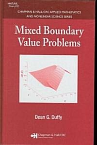 Mixed Boundary Value Problems (Hardcover)