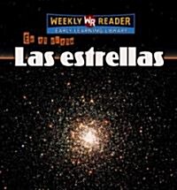 Las Estrellas (the Stars) (Library Binding)