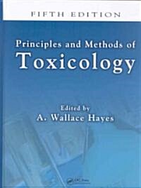 Principles and Methods of Toxicology (Hardcover, 5th)