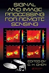 Signal And Image Processing for Remote Sensing (Hardcover)