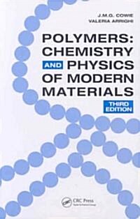 Polymers: Chemistry and Physics of Modern Materials, Third Edition (Paperback, 3)