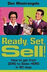 Ready, Set, Sell! (Paperback)