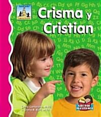 Crisma y Cristian (Library Binding)