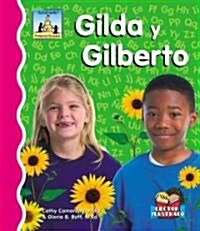 Gilda y Gilberto (Library Binding)