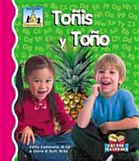 Tonis y Tono (Library Binding)