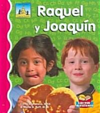 Raquel y Joaquin (Library Binding)