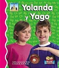 Yolanda y Yago (Library Binding)