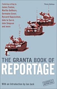 The Granta Book Of Reportage (Paperback)