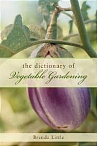 The Encyclopedia of Vegetable Gardening (Paperback)