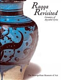 Raqqa Revisited (Hardcover)