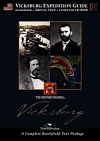 Vicksburg Expedition Guide (Hardcover, CD-ROM)