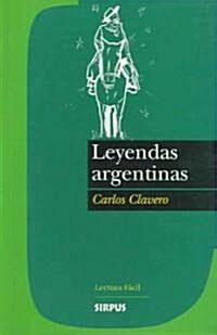 Leyendas Argentinas / Argentinian Legends (Paperback)