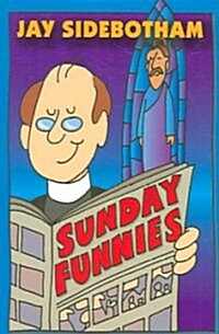 Sunday Funnies (Paperback)