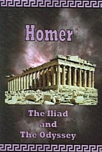 Homer - The Iliad and the Odyssey (Paperback)