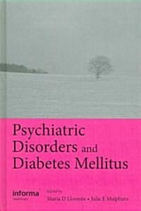 Psychiatric Disorders and Diabetes Mellitus (Hardcover)