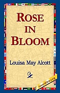 Rose in Bloom (Paperback)