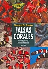 Falsas Corales/ Milk Snakes (Paperback, Translation)