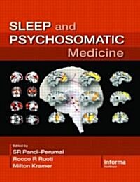 Sleep And Psychosomatic Medicine (Hardcover, 1st)