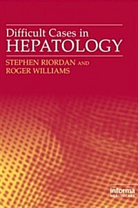 Difficult Cases in Hepatology (Hardcover)