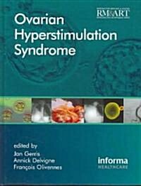Ovarian Hyperstimulation Syndrome (Hardcover)