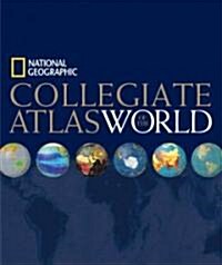 National Geographic Collegiate Atlas of the World (Hardcover)