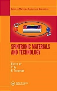 Spintronic Materials And Technology (Hardcover)