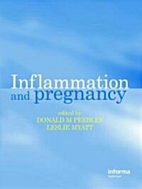 Inflammation and Pregnancy (Hardcover)