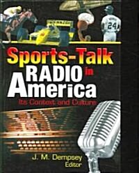 Sports-talk Radio in America (Hardcover)
