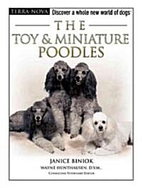 The Toy & Miniature Poodle [With DVD] (Hardcover)