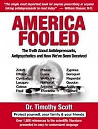 America Fooled (Hardcover, 1st)
