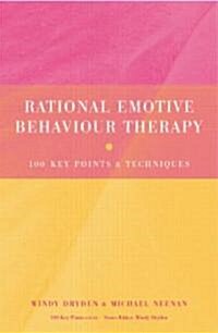 Rational Emotive Behaviour Therapy (Paperback)