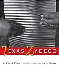 Texas Zydeco (Hardcover)