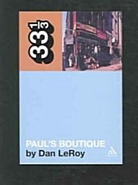 The Beastie Boys Pauls Boutique (Paperback)