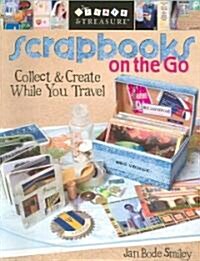 Scrapbooks on the Go (Paperback)